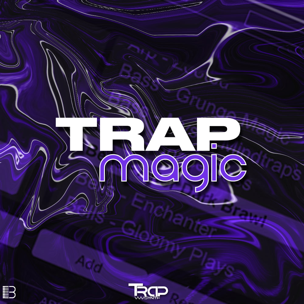 Trap Magic (TrapSynth Bank)